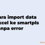 cara import data excel ke smartpls tanpa error