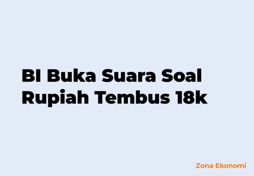 BI Buka Suara