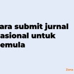 Cara submit jurnal nasional untuk pemula