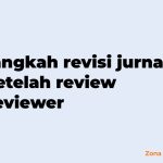 langkah revisi jurnal setelah review reviewer