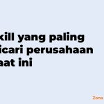 Skill yang paling dicari perusahaan saat ini