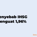 Penyebab IHSG Menguat 1,96%
