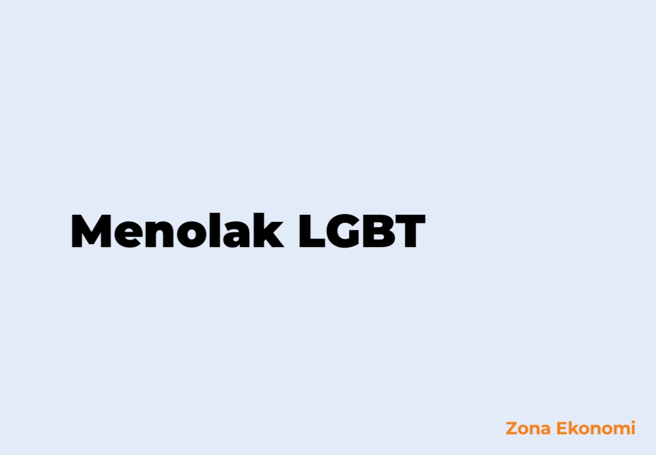 Menolak Keras Kaum LGBT