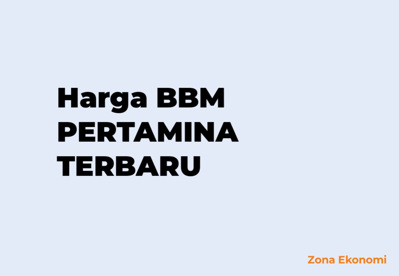 Harga BBM Pertamina Terkini